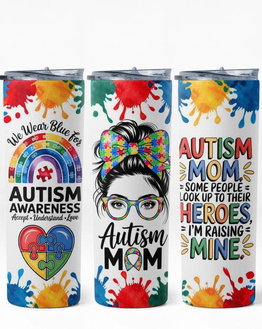 AUTISM TUMBLER 20 OZ #1063